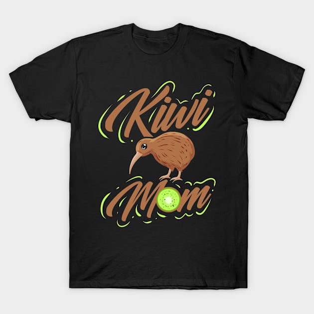 Kiwi Bird Mom New Zealand Kiwi T-Shirt by ChrisselDesigns